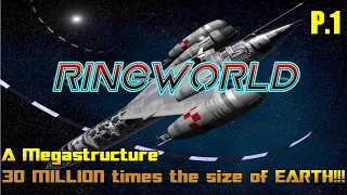 Sci Fi ICON: Ringworld FULL story (part 1 of 2)