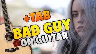 Billie Eilish – Bad Guy (fingerstyle guitar cover with tabs and karaoke lyrics)