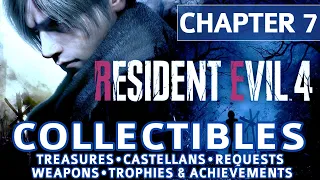 Resident Evil 4 Remake - Chapter 7 All Collectible Locations (Treasures, Castellans, Requests etc)