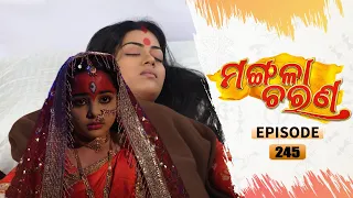 Mangala Charana | Full Ep 245 | 3rd Jan 2022 | Odia Serial – TarangTV