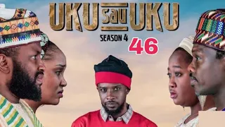 UKU SAU UKU SEASON 4 EPISODE 47 ORIGINAL