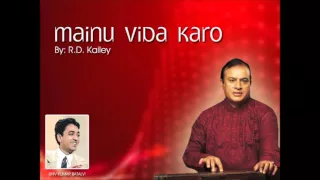 Mainu Vida Karo By RD Kailey