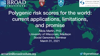 Alicia Martin: Polygenic risk scores for the world: current applications, limitations, and promise