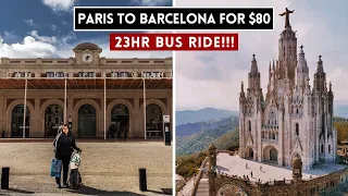 SPAIN | 23 hour bus ride from Paris to Barcelona