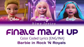 Barbie in Rock 'N Royals || Finale Mash Up (Color Coded Lyrics) [ENG/INA]