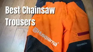 The Best Chainsaw Trousers I've Ever Worn - Husqvarna Technical chainsaw trousers (Type A, Class 1)