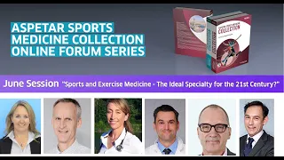 Collection Online Forum "Sports and Exercise Medicine - The Ideal Specialty for the 21st Century"