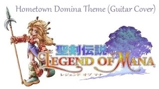 Legend Of Mana - Hometown Domina Theme (Guitar Cover)