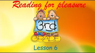 Reading for pleasure Grade 3 Lesson 6 ✔Відеоурок