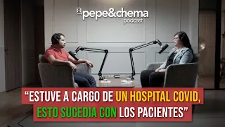 Hospitales Covid “Todo lo que no se supo que pasaba dentro” Jarumi | pepe&chema podcast