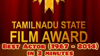 Tamil Nadu State Film Awards - Best Actor (1967 - 2014).