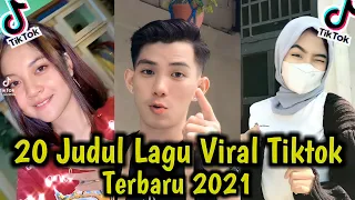 20 Judul Lagu Viral Tiktok Terbaru 2021 II Kumpulan Judul Lagu Viral Tiktok Terbaru