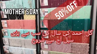Gul ahmad mother's day 2023 sale start || flat 50% off