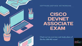 Cisco DevNet Associate exam overview & preparation (PASS IT NOW!)