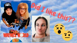 *REACTION!!* First Time Watching WAYNE'S WORLD (1992) *Did I like this???*