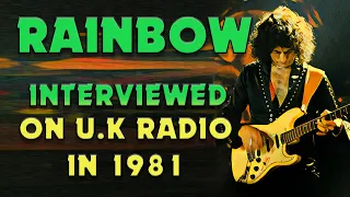 RAINBOW interviewed on U.K. radio in 1981, ft. Ritchie Blackmore & Joe Lynn Turner