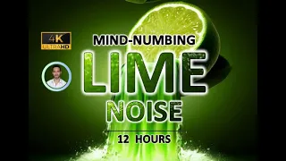 Mind-numbing Lime Noise | 12 Hours BLACK SCREEN | Study, Sleep, Tinnitus Relief and Focus