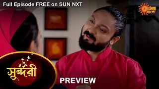 Sundari - Preview | 25 Sep 2022 | Full Ep FREE on SUN NXT | Sun Bangla Serial