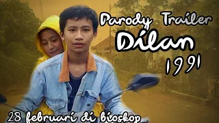 Parody Official Trailer Dilan 1991 | 28 Februari 2019 Di Bioskop