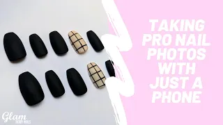 4 Ways to Take Professional Nail Photos with Just Your Phone