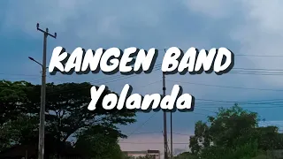 Kangen Band - Yolanda (Lirik)