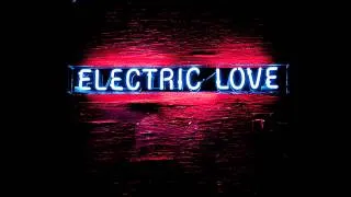 Arjan Hupkes & Nathan Brumley - Electric Love (Original Mix)