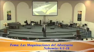 Las maquinaciones del adversario (Nehemías 6:1-16)