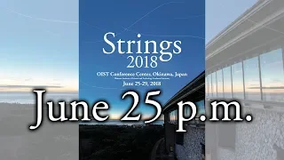 Strings 2018 June 25 p.m.