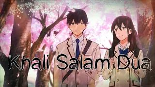 "I Want To Eat Your Pancreas" AMV on "Khali Salam Dua"