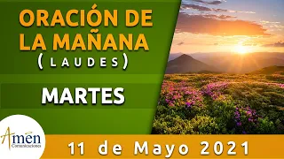 Oración de la Mañana de Hoy Martes 11 de Mayo de 2021 l Laudes Padre Carlos Yepes