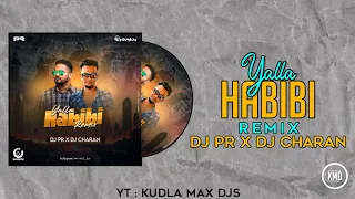 Yalla Habibi( Ramachandra Boss & Co ) Remix_ DJ PR & DJ CHARAN @Kudla_Max_Djs