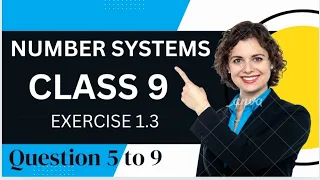 Class 9 Exercise 1.3 Question 5 to 9