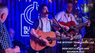 THE MYSTERY TRAIN RIDERS - REBEL ROUSER COVER LIVE AT BLUES AND BOURBON, NEWCASTLE 2023