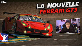 JE TESTE LA FERRARI GT3 AU MANS SUR IRACING !