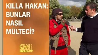 Killa Hakan, Almanya'da Cüneyt Özdemir'e konuştu: Bunlar nasıl mülteci?