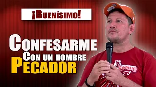 ¿Confesarme con un hombre pecador? - Padre Luis Toro