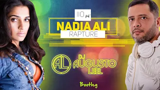 IIO feat. Nadia Ali - RAPTURE (DJ Augusto Leel Remix Bootleg 2020)