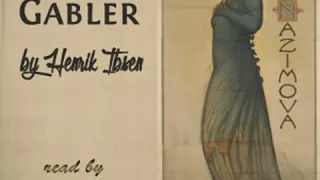 Hedda Gabler (version 2) by Henrik IBSEN read by Expatriate | Full Audio Book