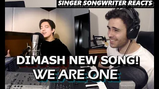 DIMASH - We Are One | Singer Songwriter REACTION