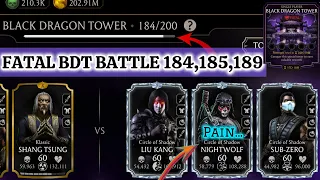 Fatal Remastered Black Dragon Tower Hard Battle 184 , 185 & 189 Fight + Reward MK Mobile