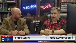 Petr Hampl | Xaver s hostem