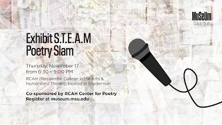 Exhibit S.T.E.A.M Poetry Slam