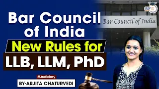 Bar Council of India: New Rules for LLB, LLM, PhD Programs | BCI Reforms Legal Education