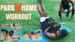 Quarantine Workout || Park X Home 💪🏋️‍♀️🏋️‍♂️