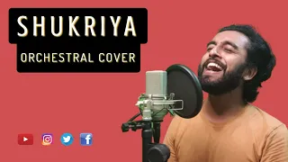 Shukriya - Sadak 2 - Orchestral Cover - Aadil Khan - Arijit Singh, KK & Jubin -Jeet Gannguli -