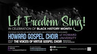 Howard Gospel Choir - Let Freedom Sing!