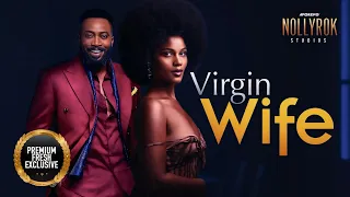Virgin Wife (Fredrick Leonard Shine Rosman) -  Nigerian Movies | Latest Nigerian Movie 2024