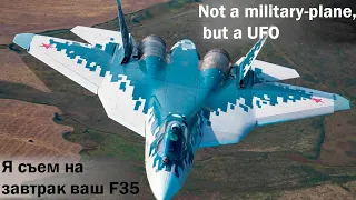Russian stealth jet fighter Su57 - Not a plane but a UFO / Высший пилотаж Су 57 - Не самолет а НЛО