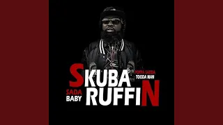 #SkubaRuffin