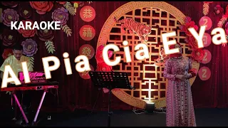 AI PIA CIA E YA - KARAOKE